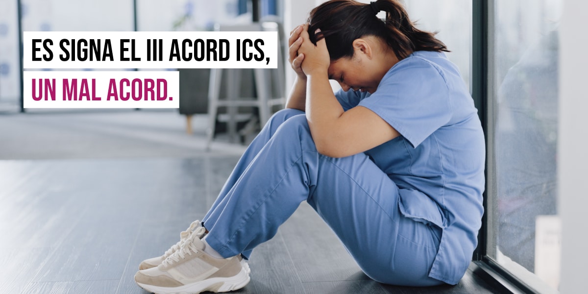 SATSE, MC, CCOO i UGT signen el III Acord ICS, un acord que no reconeix ni professionalment ni econòmicament a les infermeres